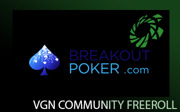Breakout VGN Community Freeroll