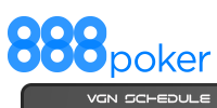 888 Poker VGN Schedule